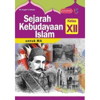 Sejarah Kebudayaan Islam untuk MA Kelas 11