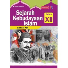 Sejarah Kebudayaan Islam untuk MA Kelas 11